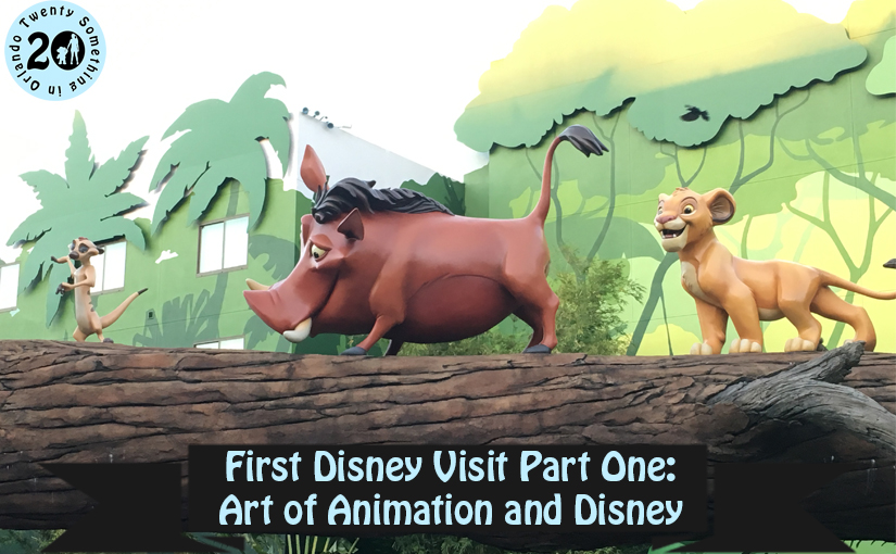 First Disney Visit Part One: Art of Animation and Disney Springs