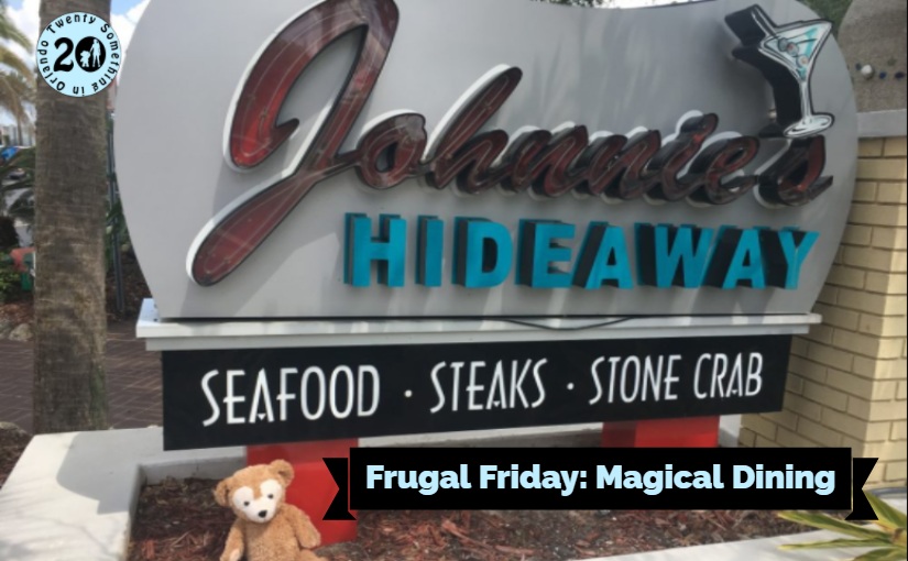 Frugal Friday: Magical Dining Month