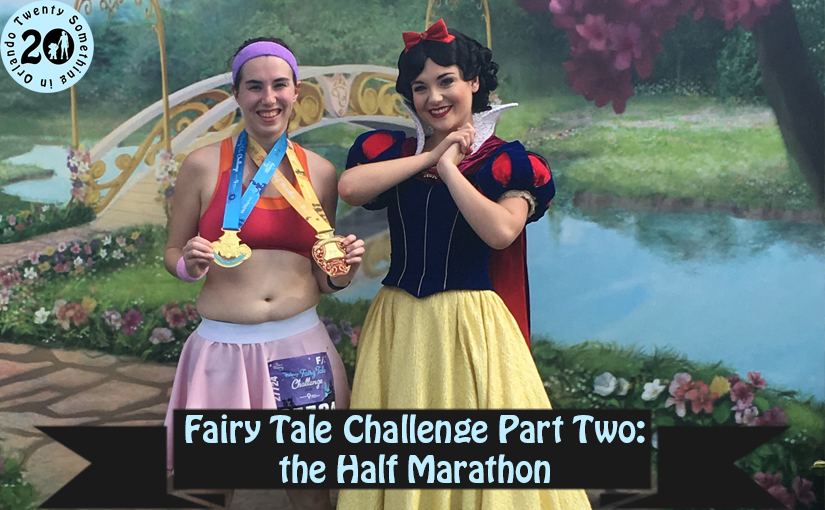 Fairy Tale Challenge Part Two: the Princess Half Marathon