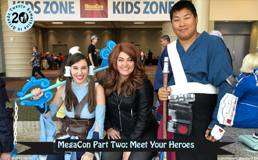 MegaCon Part Two: Meet Your Heroes