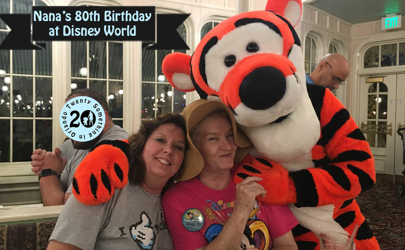 Nana’s 80th Birthday at Disney World