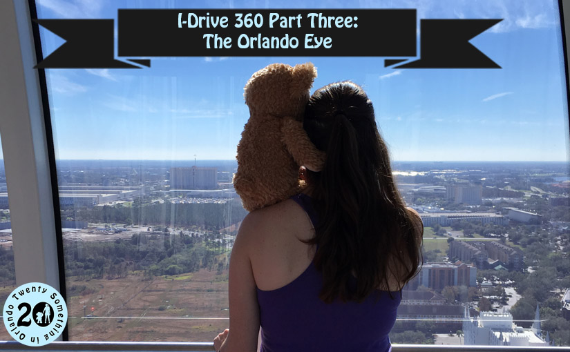I-Drive 360 Part Three: The Orlando Eye